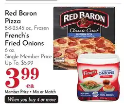Pavilions Red Baron Pizza 8.8-23.45 oz., Frozen French's Fried Onions 6 oz offer