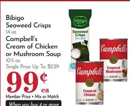 Pavilions Bibigo Seaweed Crisps 14 oz. Campbell's Cream of Chicken or Mushroom Soup 10.5 oz offer