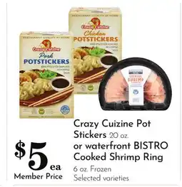 Pavilions Crazy Cuizine Pot Stickers 20 oz. or waterfront BISTRO Cooked Shrimp Ring 6 oz offer