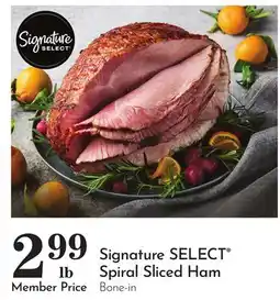 Pavilions Signature SELECT Spiral Sliced Ham offer