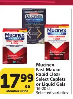 Albertsons Mucinex Fast Max or Rapid Clear Select Caplets or Liquid Gels offer