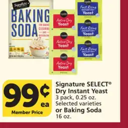 Albertsons Signature SELECT Dry Instant Yeast 3 pack, 0.25 oz. Selected varieties or Baking Soda 16 oz offer