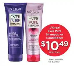 Ralphs L'Oreal Ever Pure Shampoo or Conditioner offer