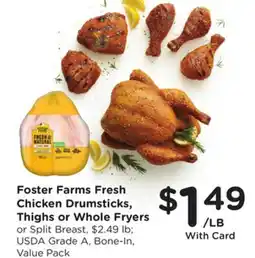 Ralphs Foster Farms Fresh Chicken Drumsticks, Thighs or Whole Fryers offer