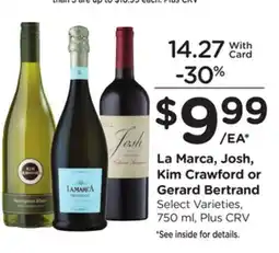 Ralphs La Marca, Josh, Kim Crawford or Gerard Bertrand offer