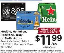 Ralphs Modelo, Heineken, Firestone, Truly or Stella Artois offer
