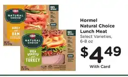 Ralphs Hormel Natural Choice Lunch Meat offer