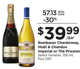 Ralphs Rombauer Chardonnay, Moët & Chandon Imperial or The Prisoner offer