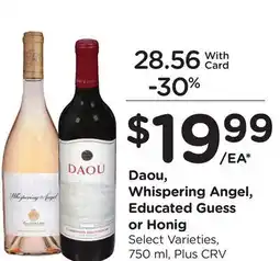Ralphs Daou, Whispering Angel, Educated Guess or Honig offer