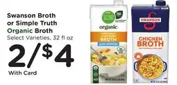 Ralphs Swanson Broth or Simple Truth Organic Broth offer