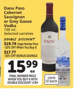 Vons Daou Paso Cabernet Sauvignon or Grey Goose Vodka offer