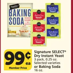 Vons Signature SELECT Dry Instant Yeast 3 pack, 0.25 oz. Selected varieties or Baking Soda 16 oz offer