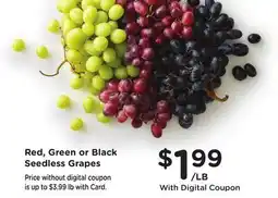 Ralphs Red, Green or Black Seedless Grapes offer