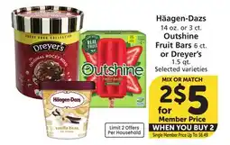 Vons Häagen-Dazs 14 oz. or 3 ct. Outshine Fruit Bars 6 ct. or Dreyer's 1.5 qt offer