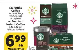 Vons Starbucks Coffee 10-12 oz. bags 10 ct. k-cups or capsules or Premium Instant Coffee 3.17-7.12 oz offer