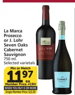 Vons La Marca Prosecco or J. Lohr Seven Oaks Cabernet Sauvignon offer