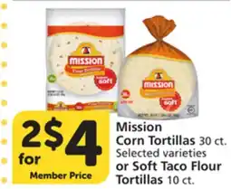 Vons Mission Corn Tortillas 30 ct. Selected varieties or Soft Taco Flour Tortillas 10 ct offer