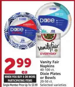 Vons Vanity Fair Napkins 40-100 ct. Dixie Plates or Bowls 20-50 ct offer