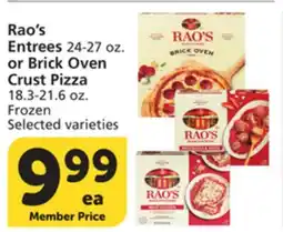 Vons Rao's Entrees 24-27 oz. or Brick Oven Crust Pizza 18.3-21.6 oz offer