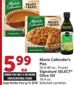 Vons Marie Callender's Pies 25.6-40 oz., Frozen Signature SELECT Olive Oil 16.9 oz offer