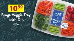 Fresh Thyme Braga Veggie Tray with Dip offer