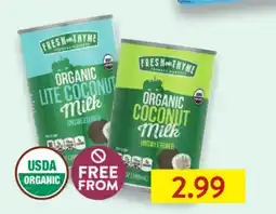 Fresh Thyme Fresh Thyme Organic Coconut Milk offer