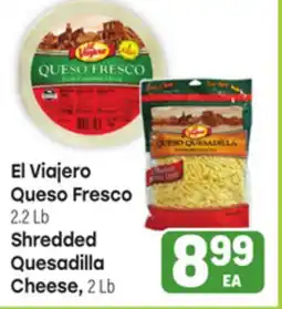 Tony’s Fresh Market El Viajero Queso or Fresco Shredded Quesadilla Cheese offer