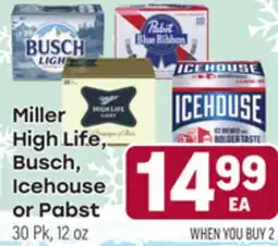 Tony’s Fresh Market Miller High Life, Busch, Icehouse or Pabst offer
