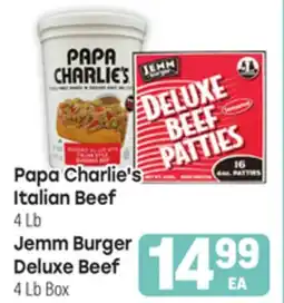 Tony’s Fresh Market Papa Charlie's Italian Beef, 4 Lb Jemm Burger Deluxe Beef, 4 Lb Box offer