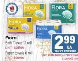 Tony’s Fresh Market Fiora Bath Tissue 12 roll offer