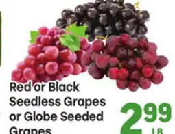 Tony’s Fresh Market Red or Black Seedless Grapes or Globe Seeded or Grapes offer