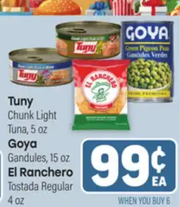 Tony’s Fresh Market Tuny Chunk Light Tuna, 5oz Goya Gandules, 15oz El Ranchero Tostada Regular, 4oz offer