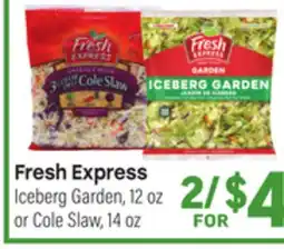 Tony’s Fresh Market Fresh Express Iceberg Garden, 12 oz or Cole Slaw, 14 oz offer