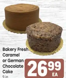 Tony’s Fresh Market Bakery Fresh Caramel or German Chocolate Cake offer