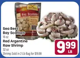 Tony’s Fresh Market Sea Best Bay Scallops 16oz Red Argentine Raw Shrimp 32oz offer