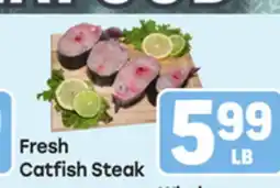 Tony’s Fresh Market Fresh Catfish Steak offer
