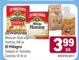Tony’s Fresh Market La Preferida or El Milagro offer