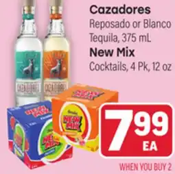 Tony’s Fresh Market Cazadores Reposado or Blanco Tequila, 375mL New Mix Cocktails, 4Pk, 12oz offer