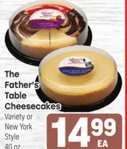 Tony’s Fresh Market The Father's Table Cheesecakes offer