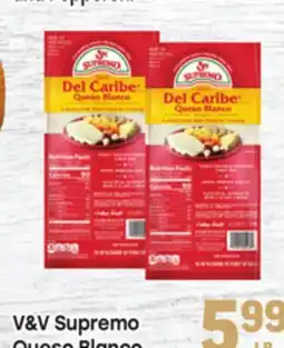 Tony’s Fresh Market V & V Supremo Queso Blanco offer