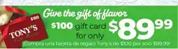 Tony’s Fresh Market $100 gift card offer
