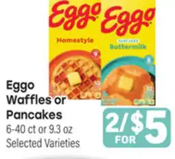 Tony’s Fresh Market Eggo Waffles or Pancakes offer