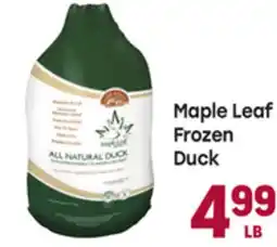 Tony’s Fresh Market Maple Leaf Frozen Duck offer