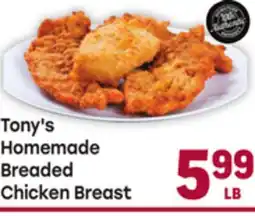 Tony’s Fresh Market Tony's Homemade Breaded Chicken Breast offer