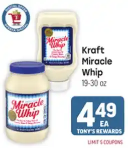 Tony’s Fresh Market Kraft Miracle Whip offer