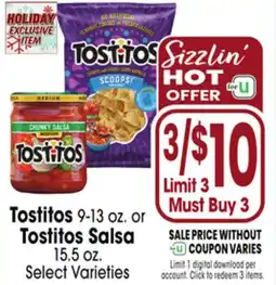 Jewel-Osco Tostitos 9-13 oz. or 9-13 oz. or Tostitos Salsa 15.5 oz. 15.5 oz offer