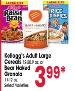 Jewel-Osco Kellogg's Adult Large Cereals 12-20.9 oz. or Bear Naked Granola 11-12 oz offer