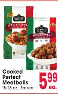 Jewel-Osco Cooked Perfect Perfect Meatballs offer
