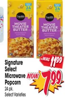 Jewel-Osco Signature Select Microwave Popcorn offer