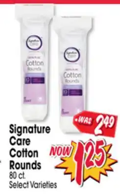 Jewel-Osco Signature Care Cotton Rounds offer